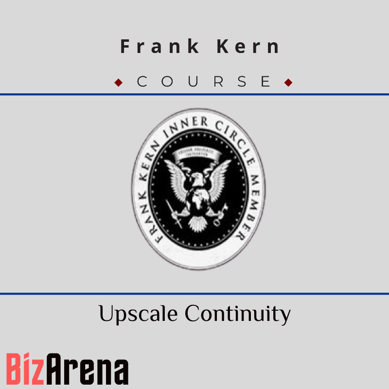 Frank Kern - Upscale Continuity