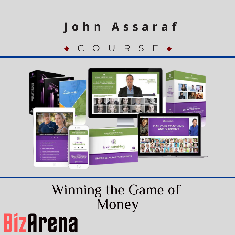 John Assaraf – Winning the Game of Money 2019 - Complete