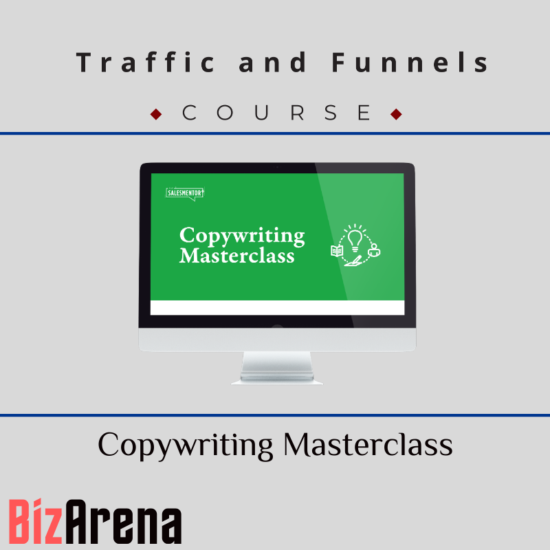 Traffic and Funnels - Copywriting Masterclass