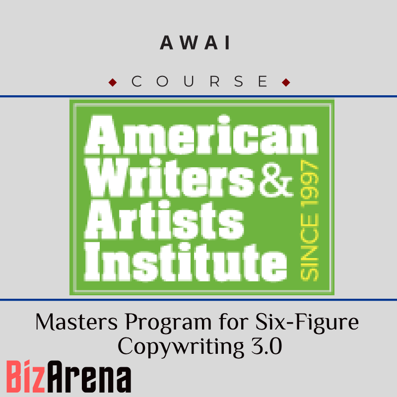 AWAI - Masters Program for Six-Figure Copywriting 3.0