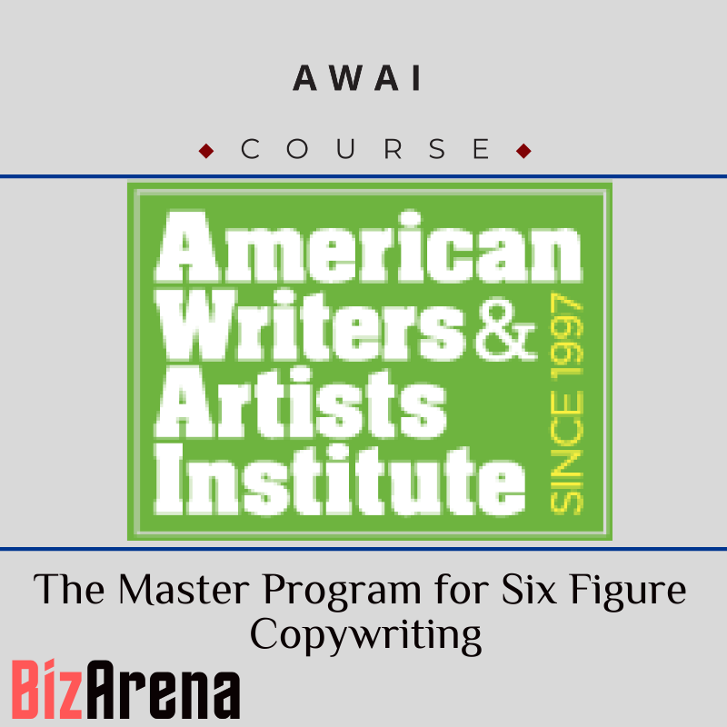 AWAI - The Master Program for Six Figure Copywriting