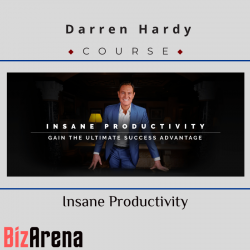 Darren Hardy - Insane Productivity