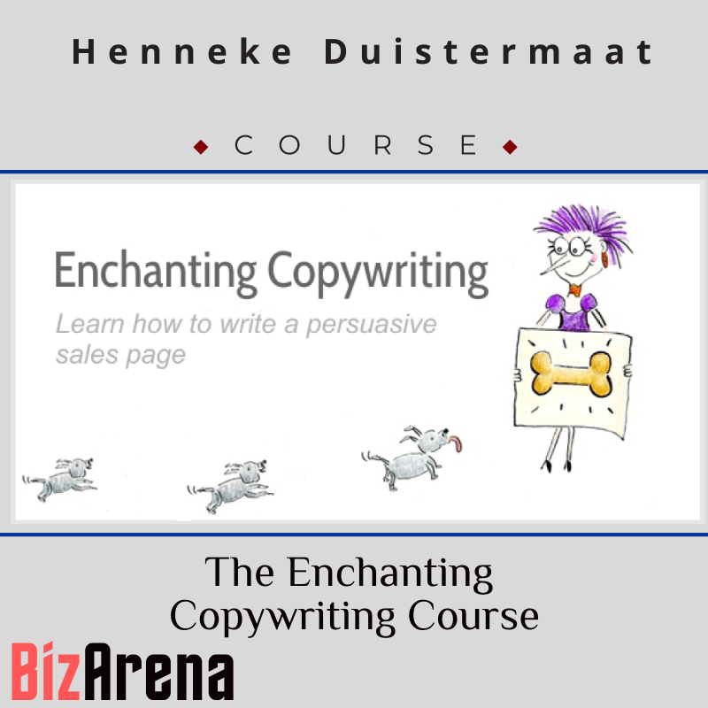 Henneke Duistermaat - The Enchanting Copywriting Course