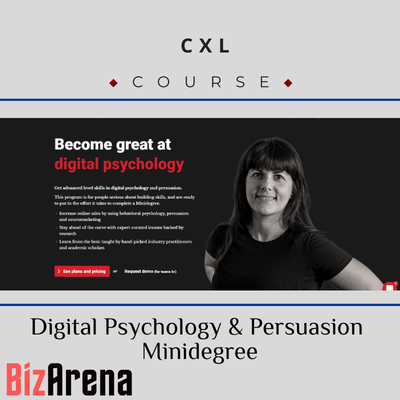 CXL - Digital Psychology & Persuasion Minidegree