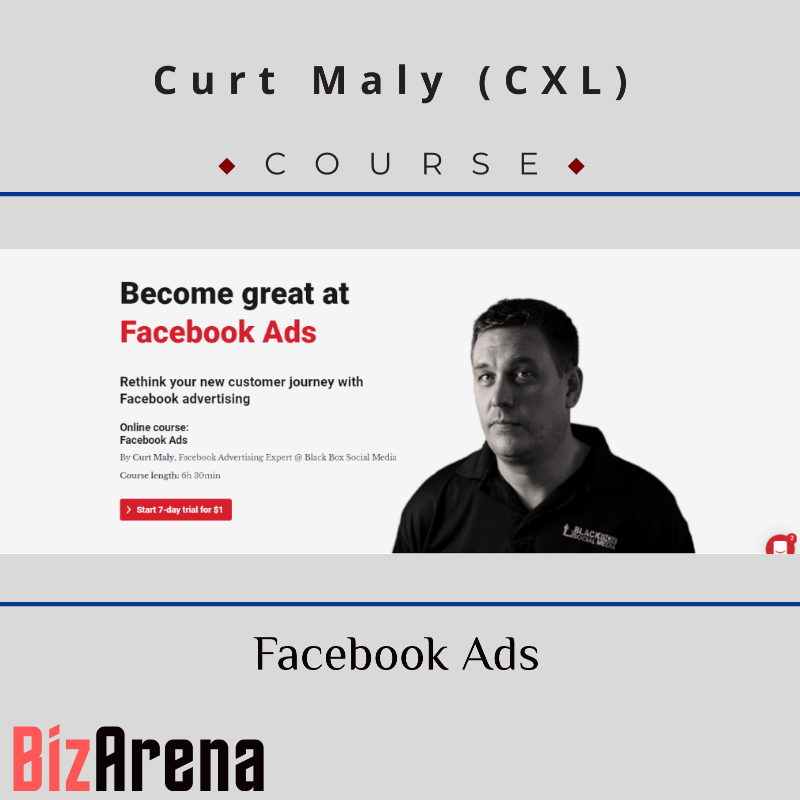 Curt Maly (CXL) - Facebook Ads
