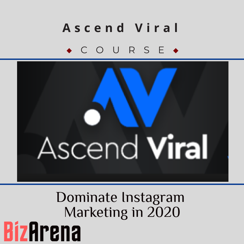 Ascend Viral - Dominate Instagram Marketing in 2020