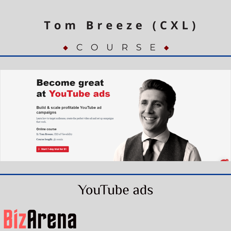 Tom Breeze (CXL) - YouTube ads