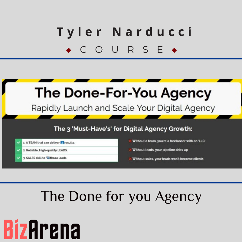 Tyler Narducci - The Done for you Agency