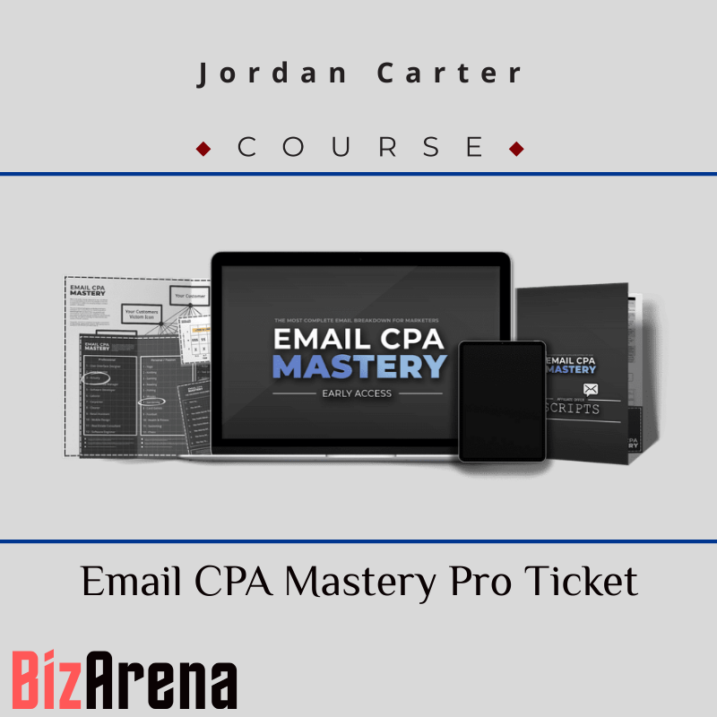 Jordan Carter - Email CPA Mastery Pro Ticket