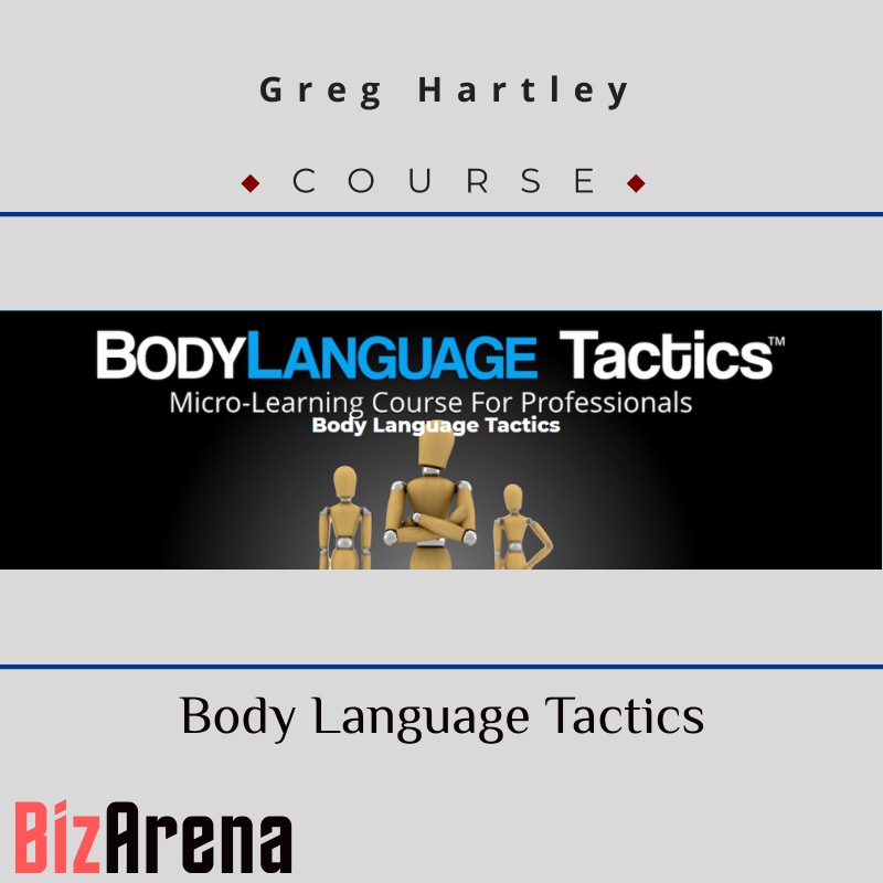 Greg Hartley - Body Language Tactics Course