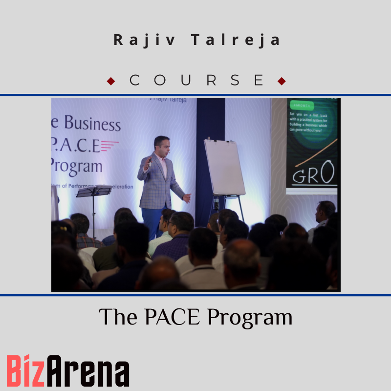 Rajiv Talreja - The PACE Program