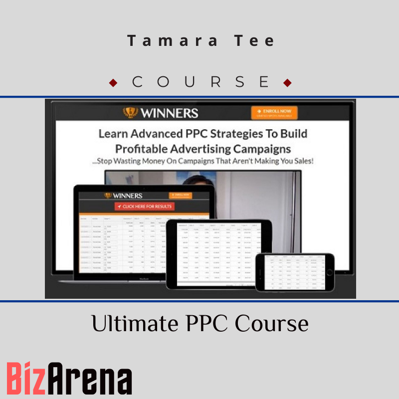 Tamara Tee - Ultimate PPC Course