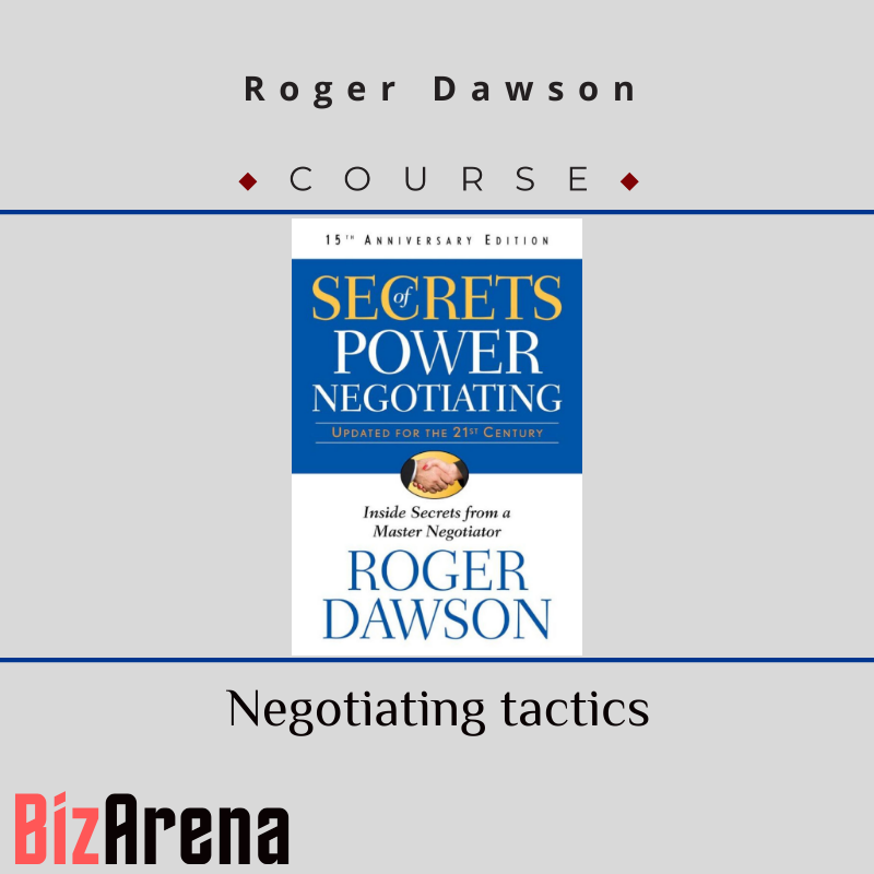 Roger Dawson – Negotiating tactics