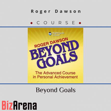 an image of Roger Dawson – Beyond Goals 