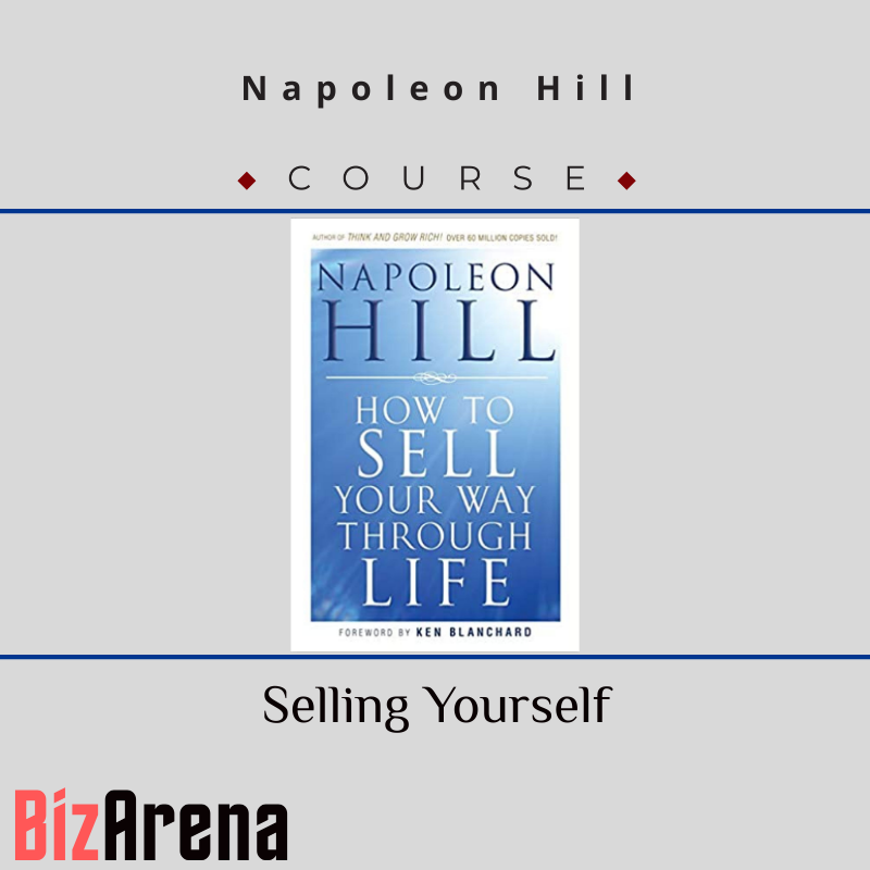 Napoleon Hill – Selling Yourself