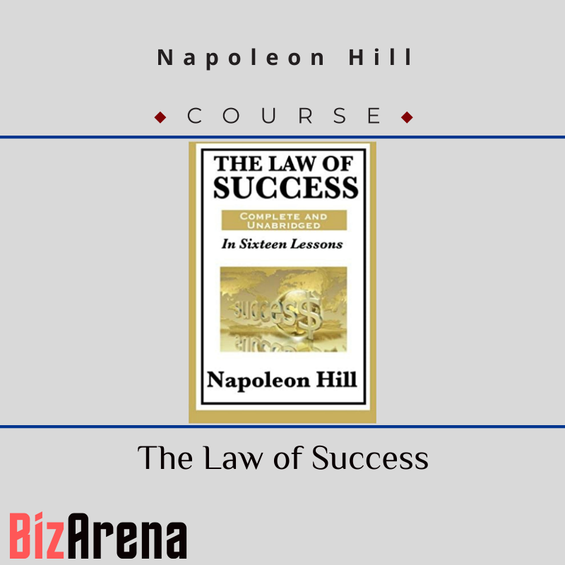 Napoleon Hill – The Law of Success