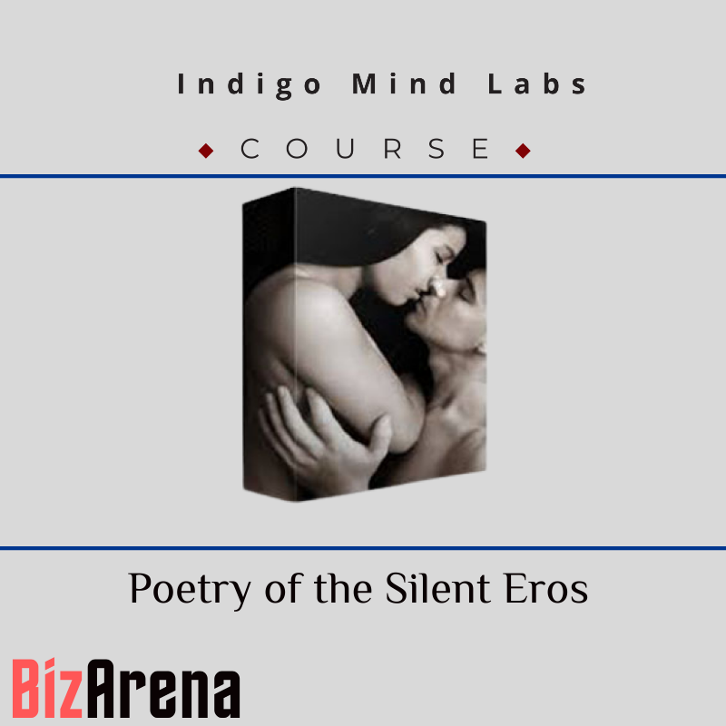 Indigo Mind Labs - Poetry of the Silent Eros