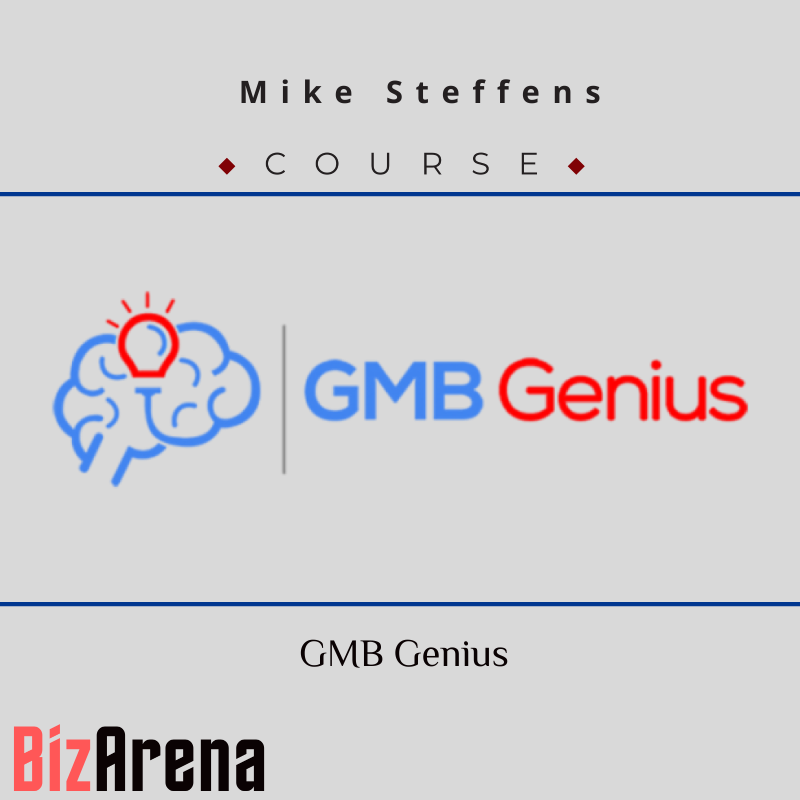 Mike Steffens – GMB Genius