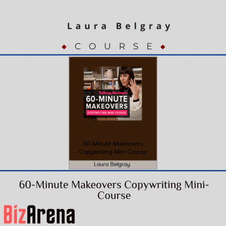 an image of Laura Belgray – 60-Minute Makeovers Copywriting Mini-Course 