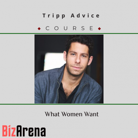 an image of Tripp Advice – What Women Want 