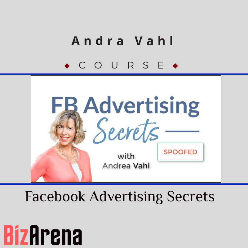 Andra Vahl – Facebook Advertising Secrets