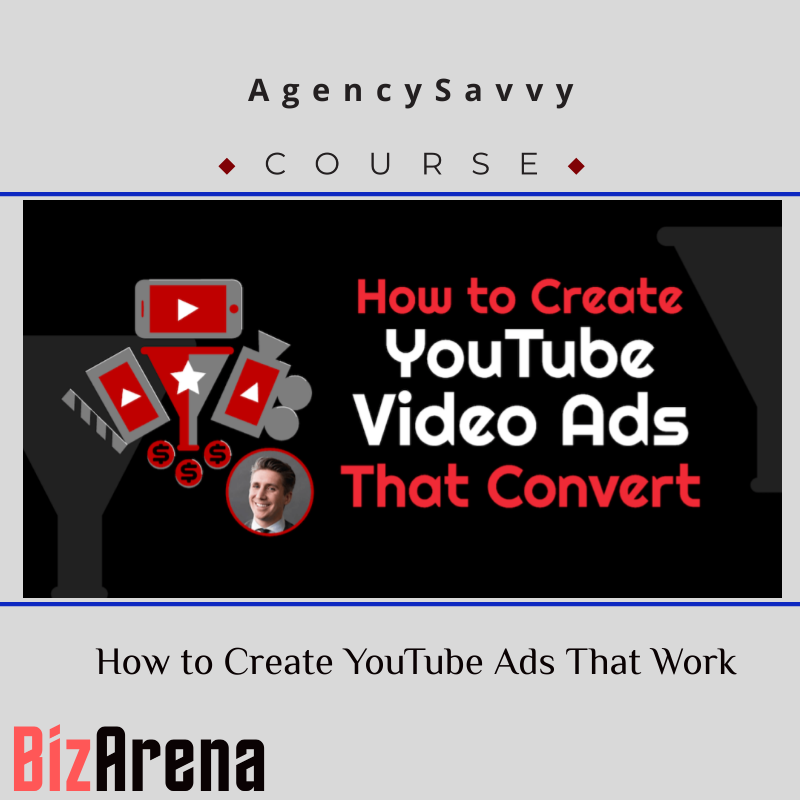 AgencySavvy – How to Create YouTube Ads That Work – with Tom Breeze