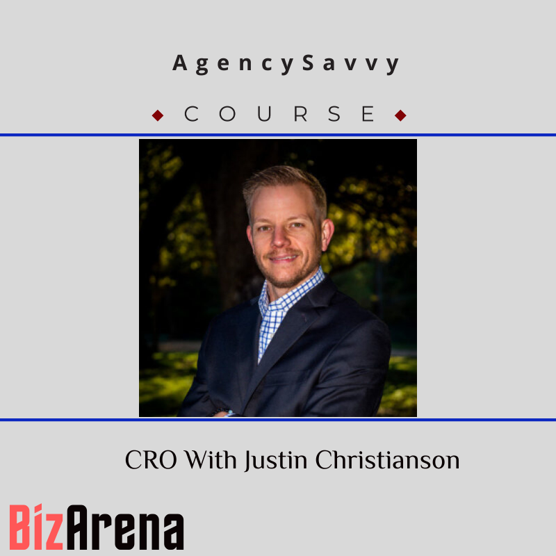AgencySavvy – CRO With Justin Christianson