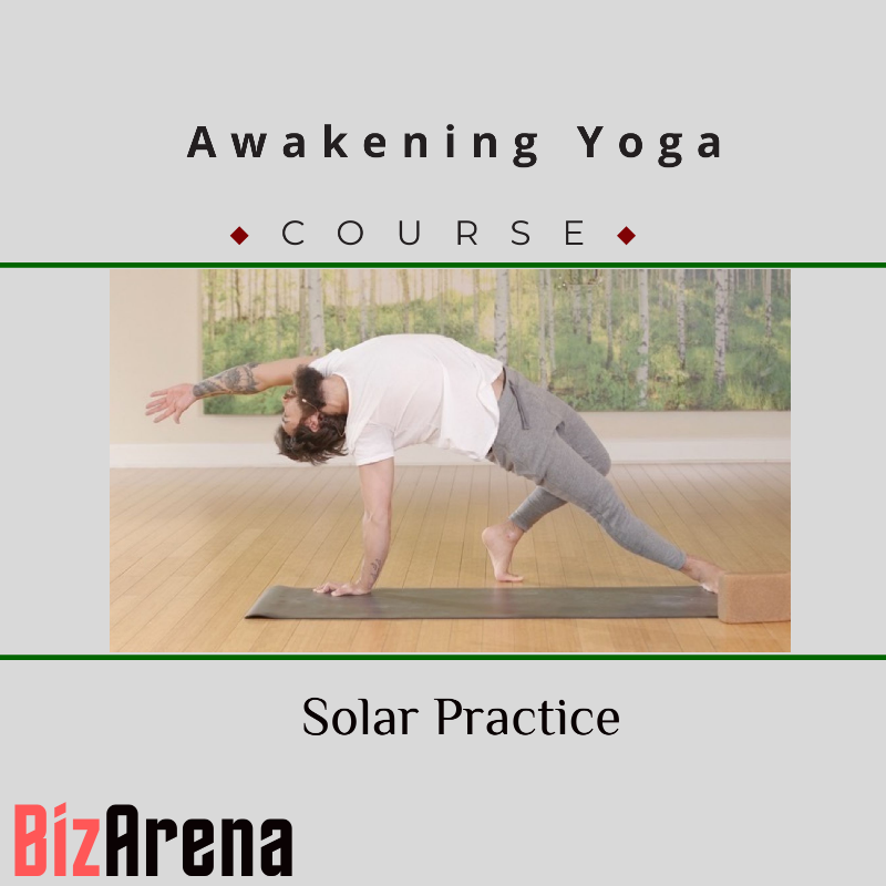 Awakening Yoga – Solar Practice