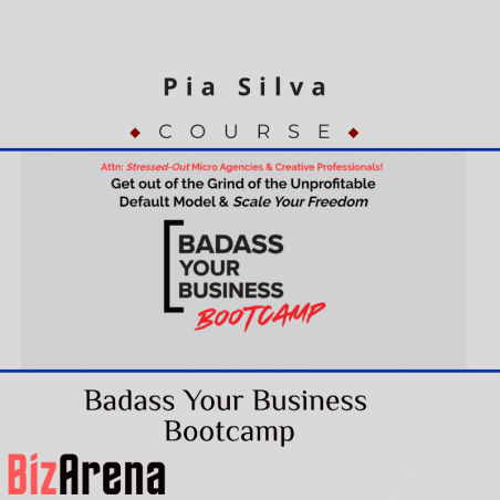 an image of Pia Silva – Badass Your Business Bootcamp 