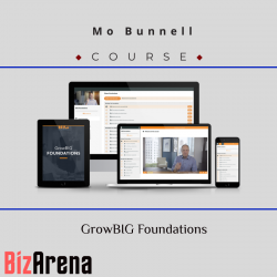 Mo Bunnell – GrowBIG Foundations