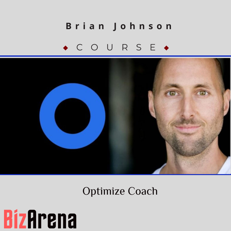 Brian Johnson – Optimize Coach