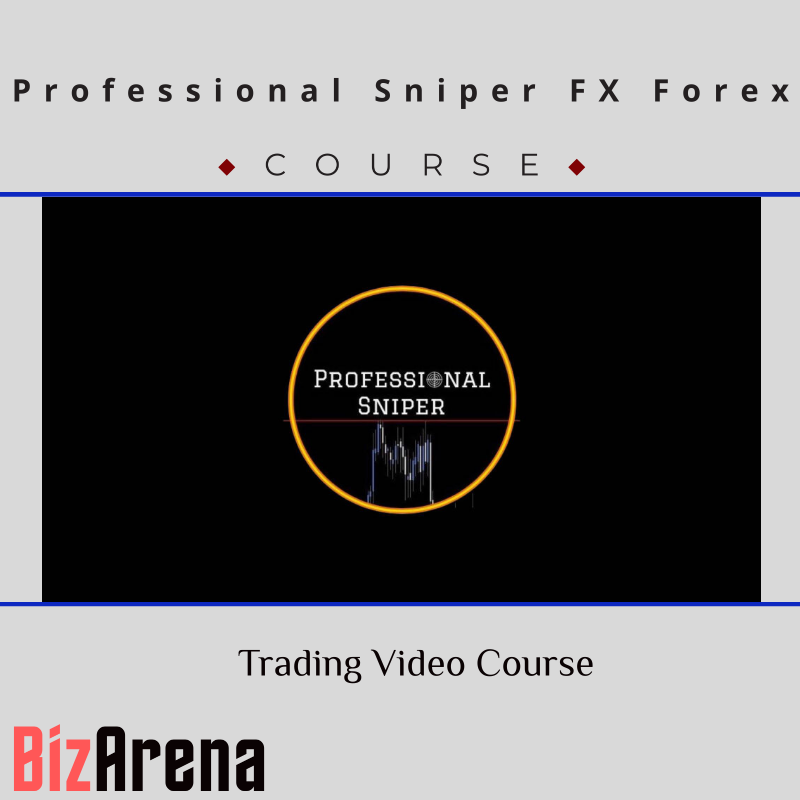 Professional Sniper FX Forex – Trading Video Course