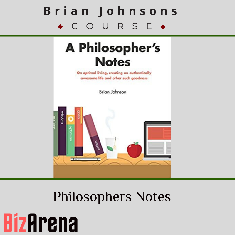 Brian Johnsons - Philosophers Notes