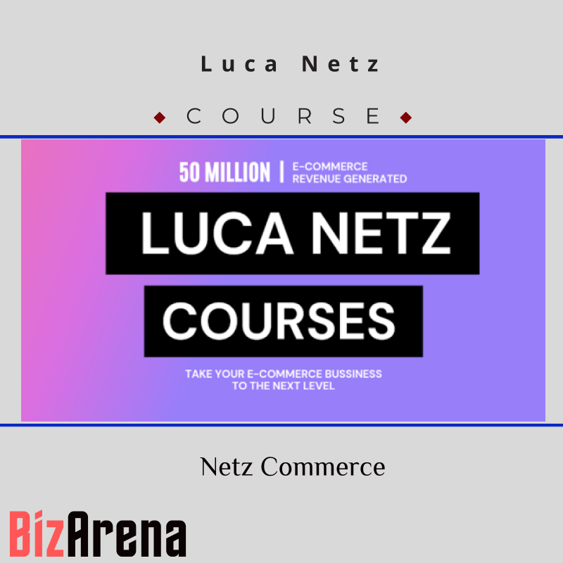Luca Netz – Netz Commerce