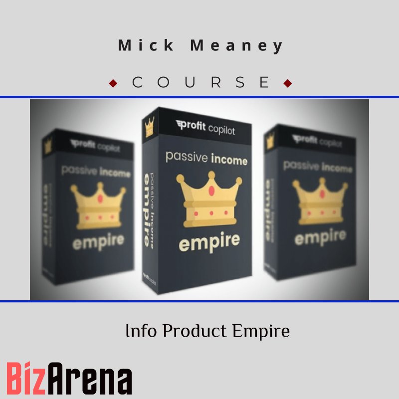 Mick Meaney - Info Product Empire