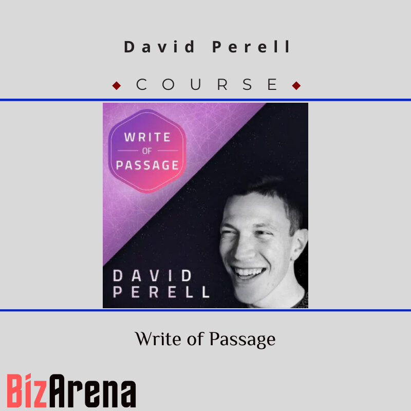 David Perell - Write of Passage