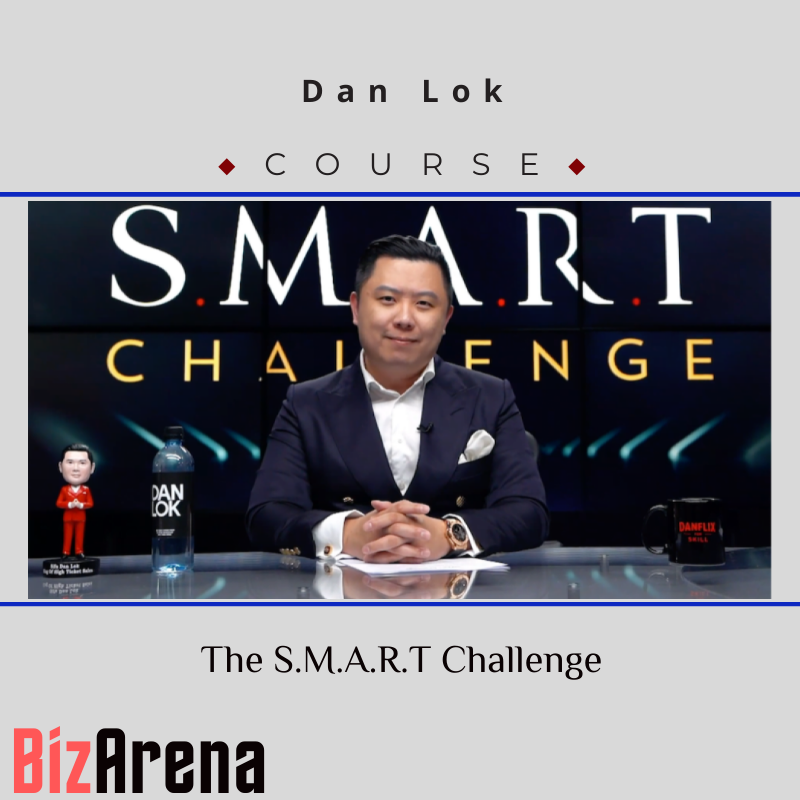 Dan Lok – The S.M.A.R.T Challenge