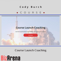Cody Burch – Course Launch...