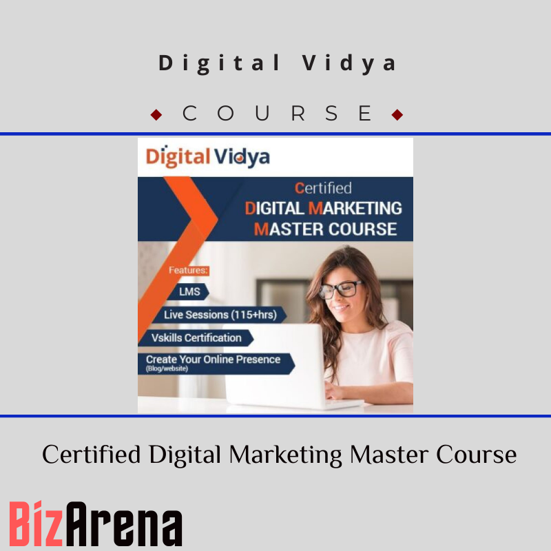 Digital Vidya – Certified Digital Marketing Master Course