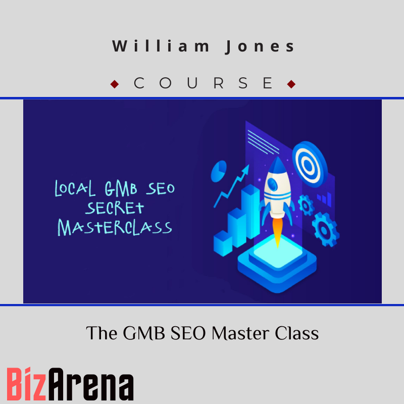 William Jones – The GMB SEO Master Class