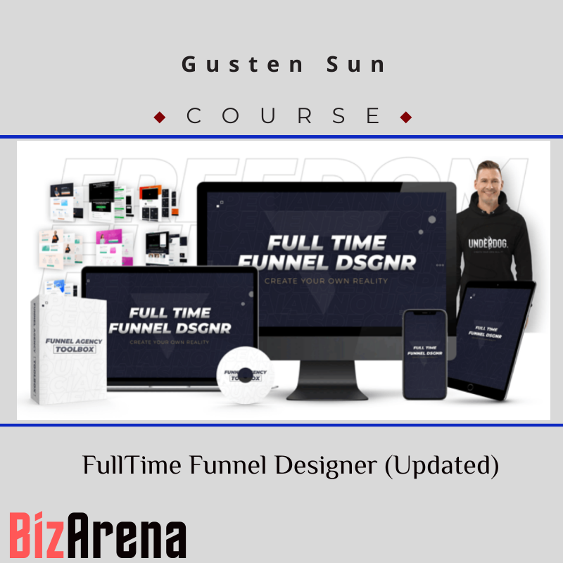 Gusten Sun – FullTime Funnel Designer (Updated)