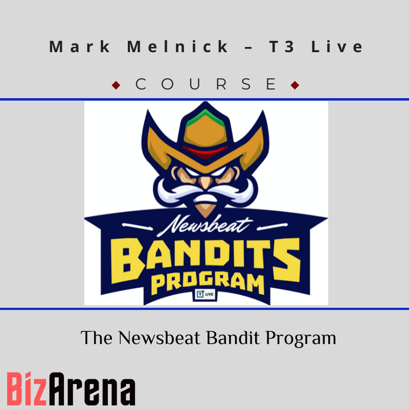 Mark Melnick – T3 Live- The Newsbeat Bandit Program