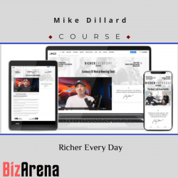 Mike Dillard – Richer Every...