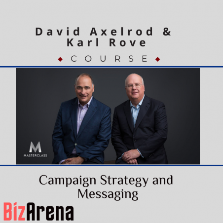 an image of David Axelrod & Karl Rove ? Campaign Strategy and Messaging 