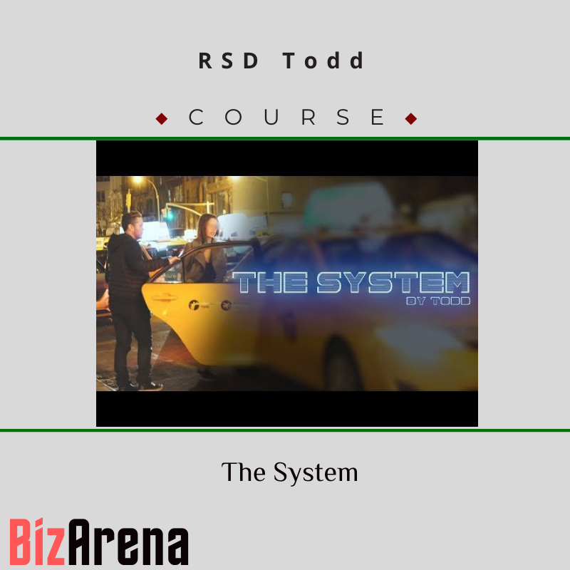 RSD Todd – The System