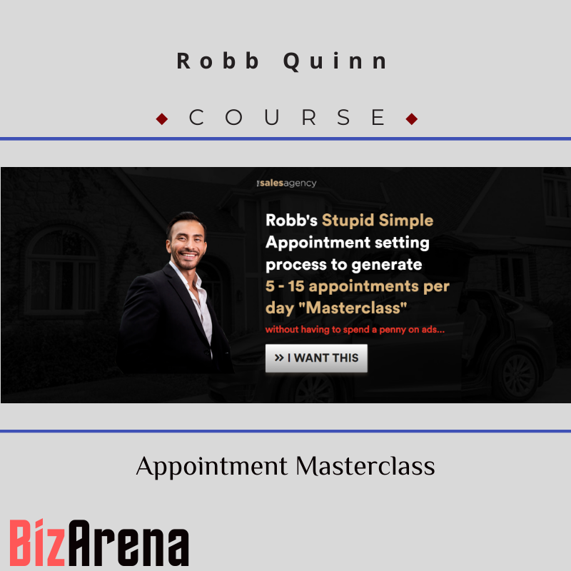 Robb Quinn - Appointment Masterclass