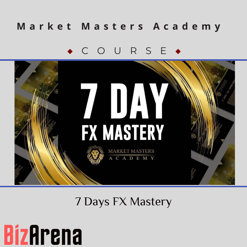 Market Masters Academy - 7 Days FX Mastery