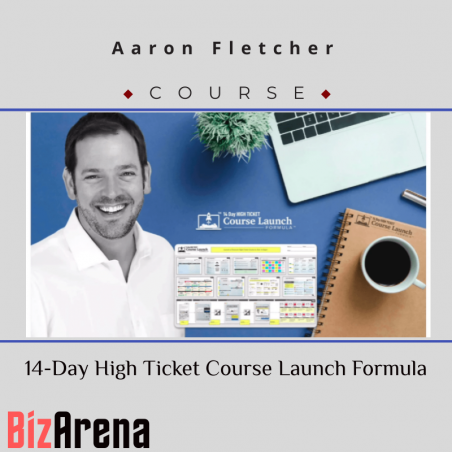 an image of Aaron Fletcher – 14-Day High Ticket Course Launch Formula 