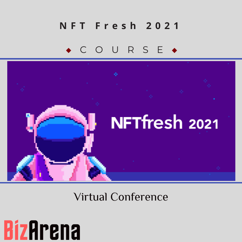 NFT Fresh 2021- Virtual Conference