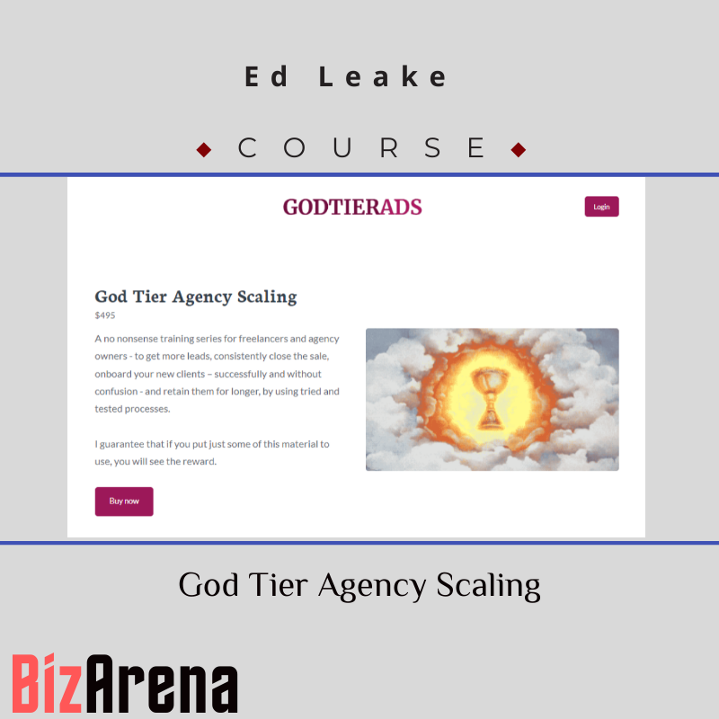Ed Leake - God Tier Agency Scaling